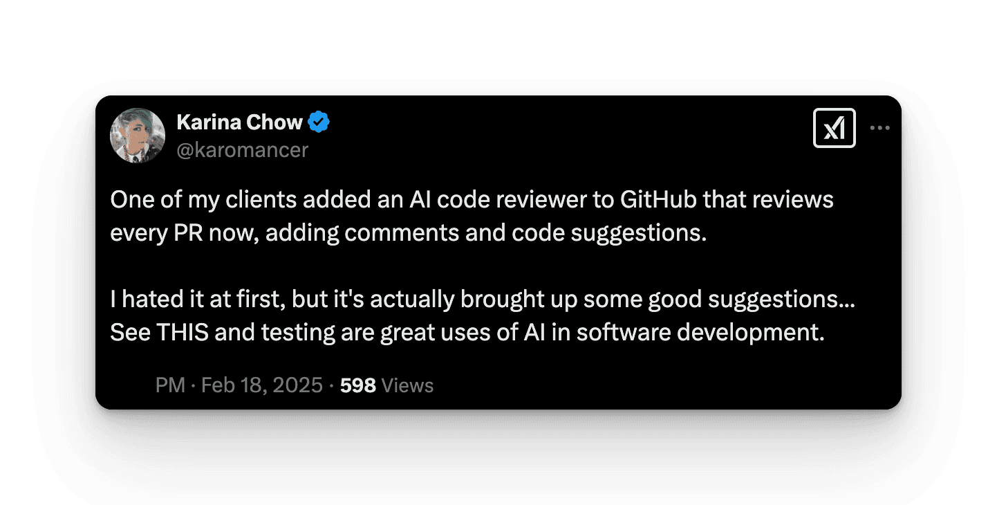 Karina Chow's post on X saying a client's AI code reviewer now comments on every PR, hated at first but bringing up good suggestions