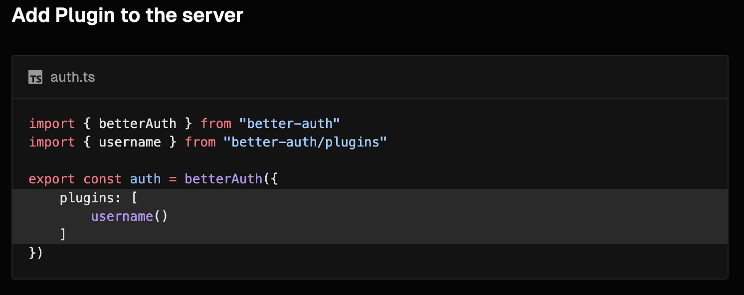 Better Auth docs step "Add Plugin to the server", where auth.ts imports the username plugin and registers username() inside the betterAuth plugins array