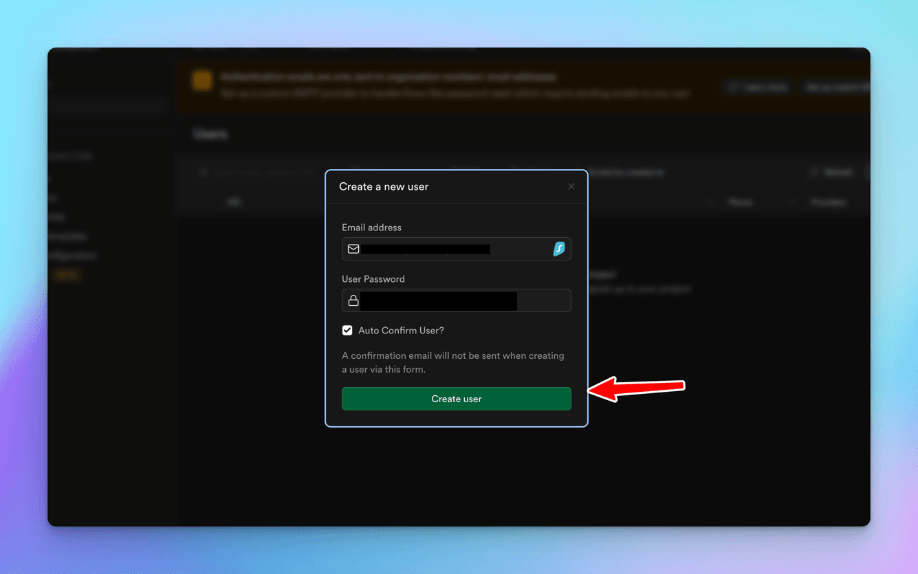 Supabase's Create a new user modal with email and password fields, Auto Confirm User ticked, and an arrow at the green Create user button
